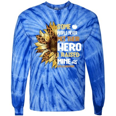 Some People Never Met Their Hero Teacher Mom Teaching Mother Cool Gift Tie-Dye Long Sleeve Shirt