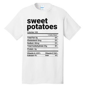 Sweet Potatoes Nutrition Facts Thanksgiving Costume Tall T-Shirt