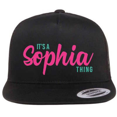 Sophia Personalized Name ItS A Sophia Thing Birthday Flat Bill Trucker Hat