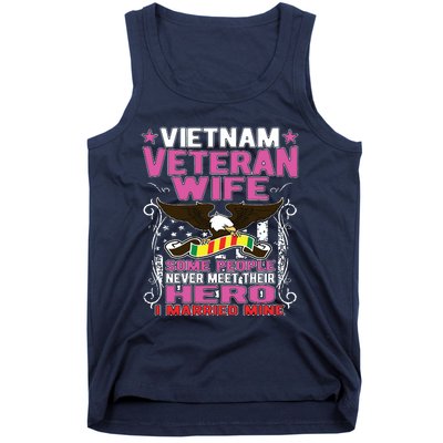 Some People Never Meet Their Hero Vietnam Veteran Wife Tank Top