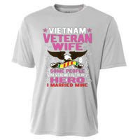 Some People Never Meet Their Hero Vietnam Veteran Wife Cooling Performance Crew T-Shirt