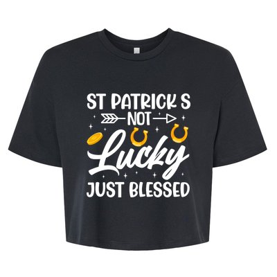 St Patricks Not Lucky Just Blessed Gift Bella+Canvas Jersey Crop Tee