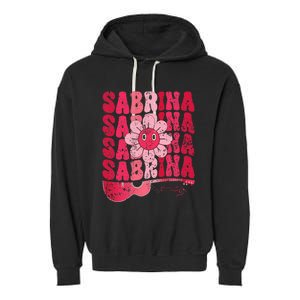 Sabrina Personalized Name I Love Sabrina Garment-Dyed Fleece Hoodie