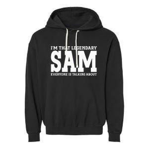 Sam Personal Name Funny Sam Garment-Dyed Fleece Hoodie