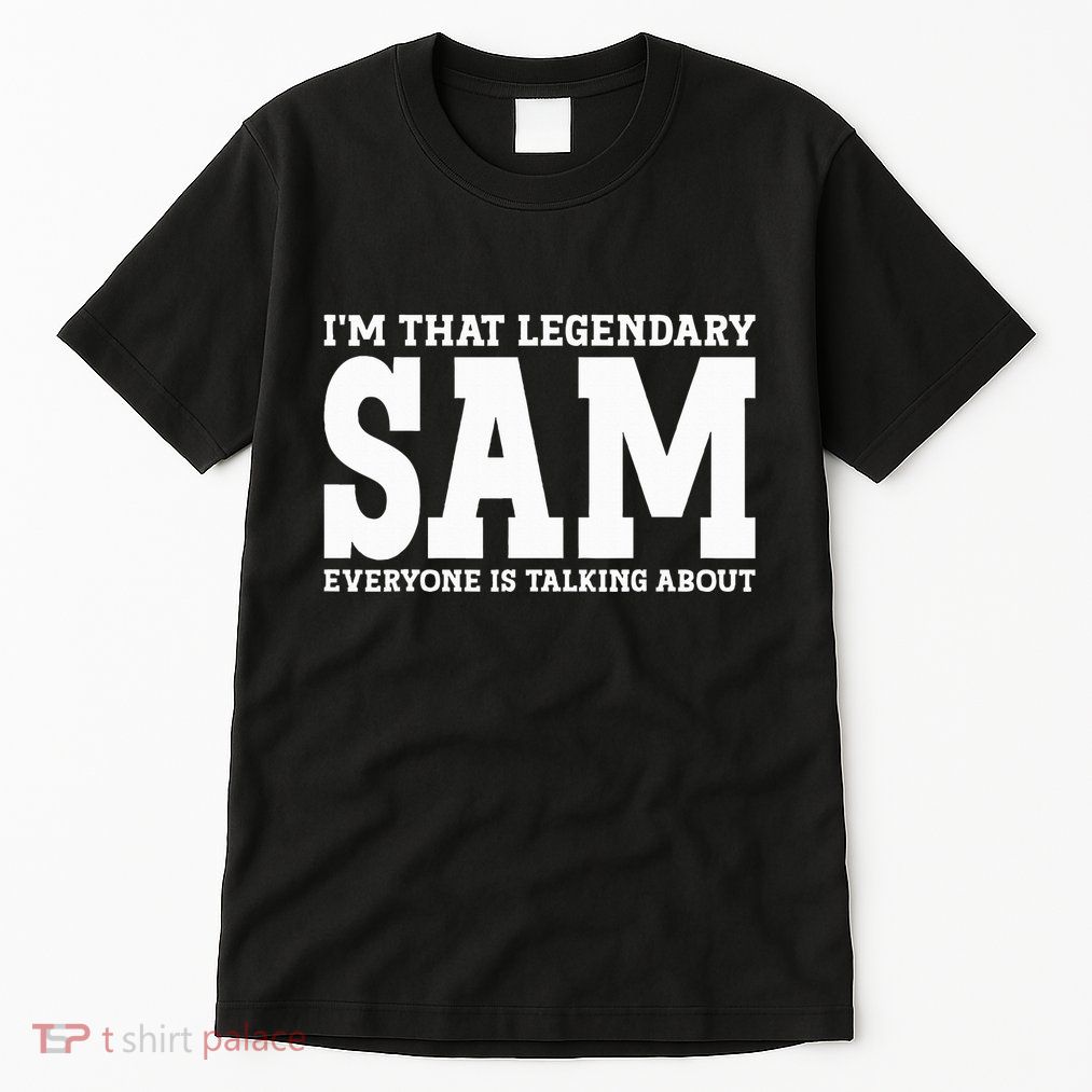 Sam Personal Name Funny Sam Tall T-Shirt