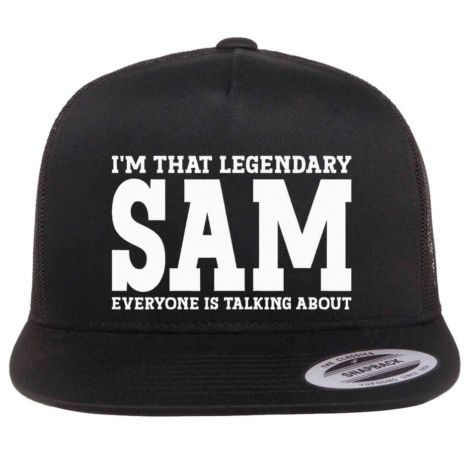 Sam Personal Name Funny Sam Flat Bill Trucker Hat