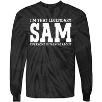 Sam Personal Name Funny Sam Tie-Dye Long Sleeve Shirt