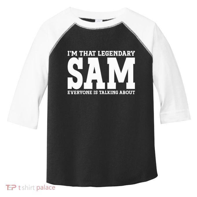 Sam Personal Name Funny Sam Toddler Fine Jersey T-Shirt