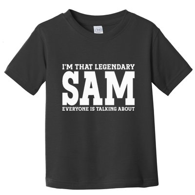Sam Personal Name Funny Sam Toddler T-Shirt