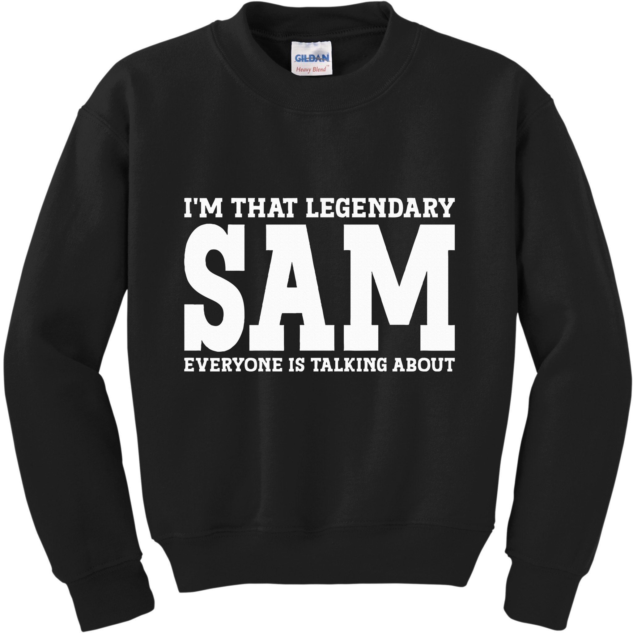 Sam Personal Name Funny Sam Kids Sweatshirt