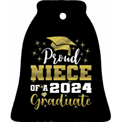 Super Proud Niece Of 2024 Graduate Awesome Family College Ceramic Bell Ornament