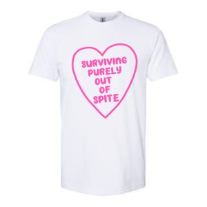 Surviving Purely Out Of Spite Gift Softstyle CVC T-Shirt