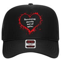 Surviving Purely Out Of Spite High Crown Mesh Back Trucker Hat