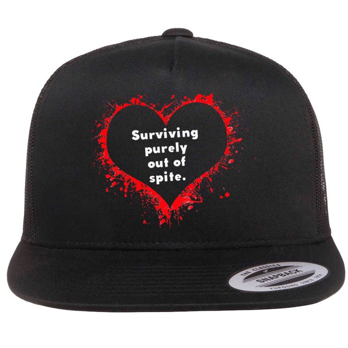 Surviving Purely Out Of Spite Flat Bill Trucker Hat