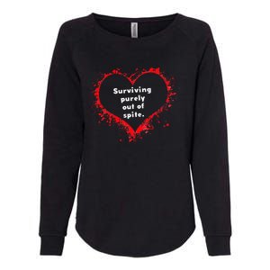 Surviving Purely Out Of Spite Womens California Wash Sweatshirt