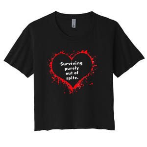 Surviving Purely Out Of Spite Women's Crop Top Tee