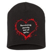 Surviving Purely Out Of Spite Short Acrylic Beanie