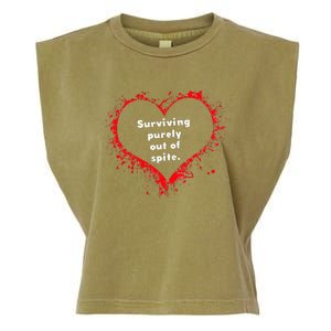 Surviving Purely Out Of Spite Garment-Dyed Women's Muscle Tee