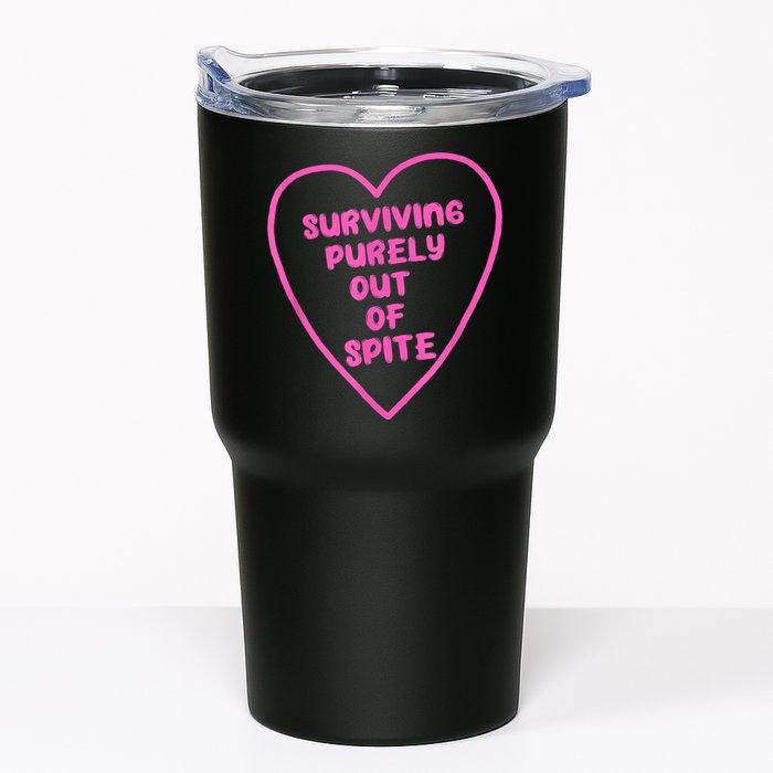 Surviving Purely Out Of Spite Apparel Tumbler