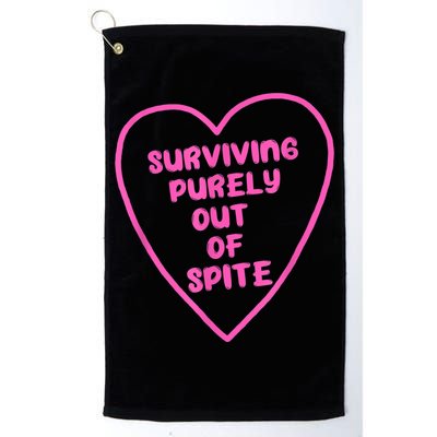 Surviving Purely Out Of Spite Apparel Golf Towel