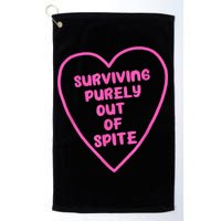 Surviving Purely Out Of Spite Apparel Golf Towel
