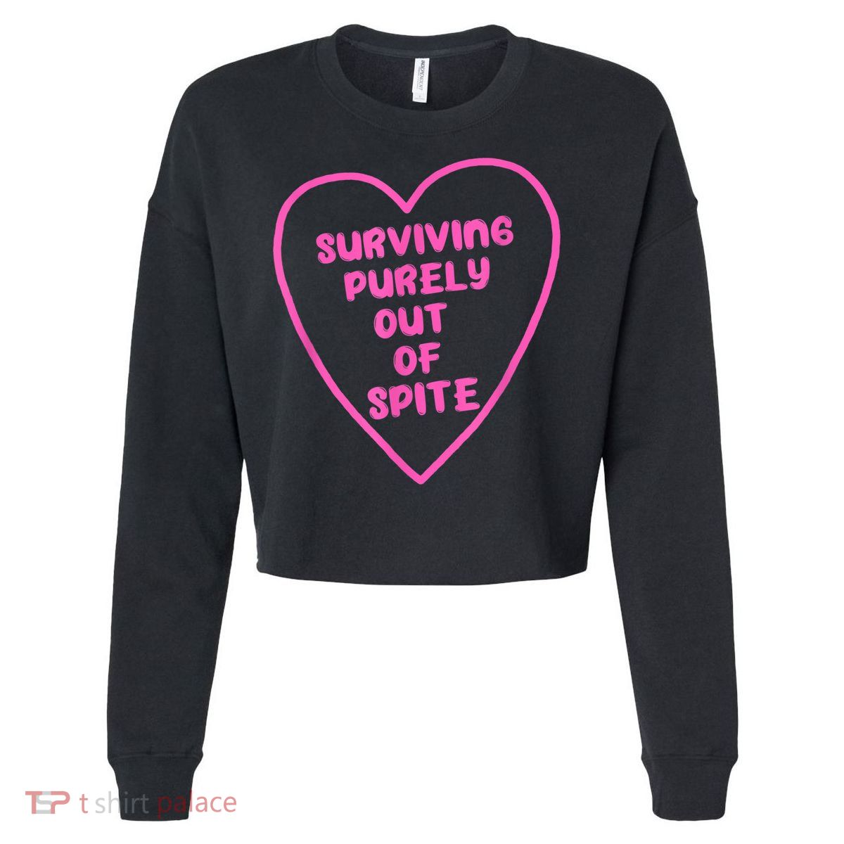 Surviving Purely Out Of Spite Apparel Cropped Pullover Crew