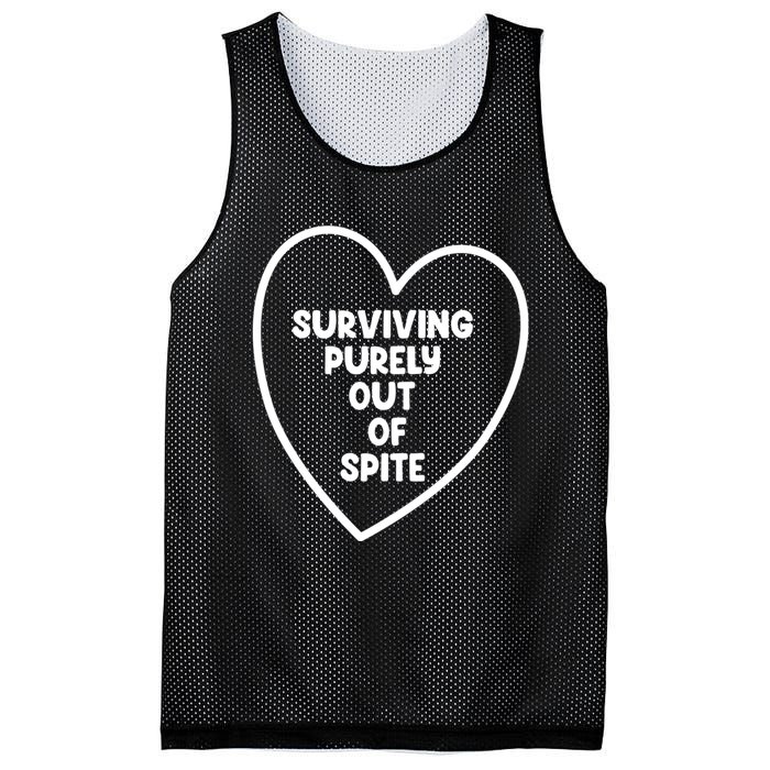 Surviving Purely Out Of Spite Appeal For Life Mesh Reversible Basketball Jersey Tank