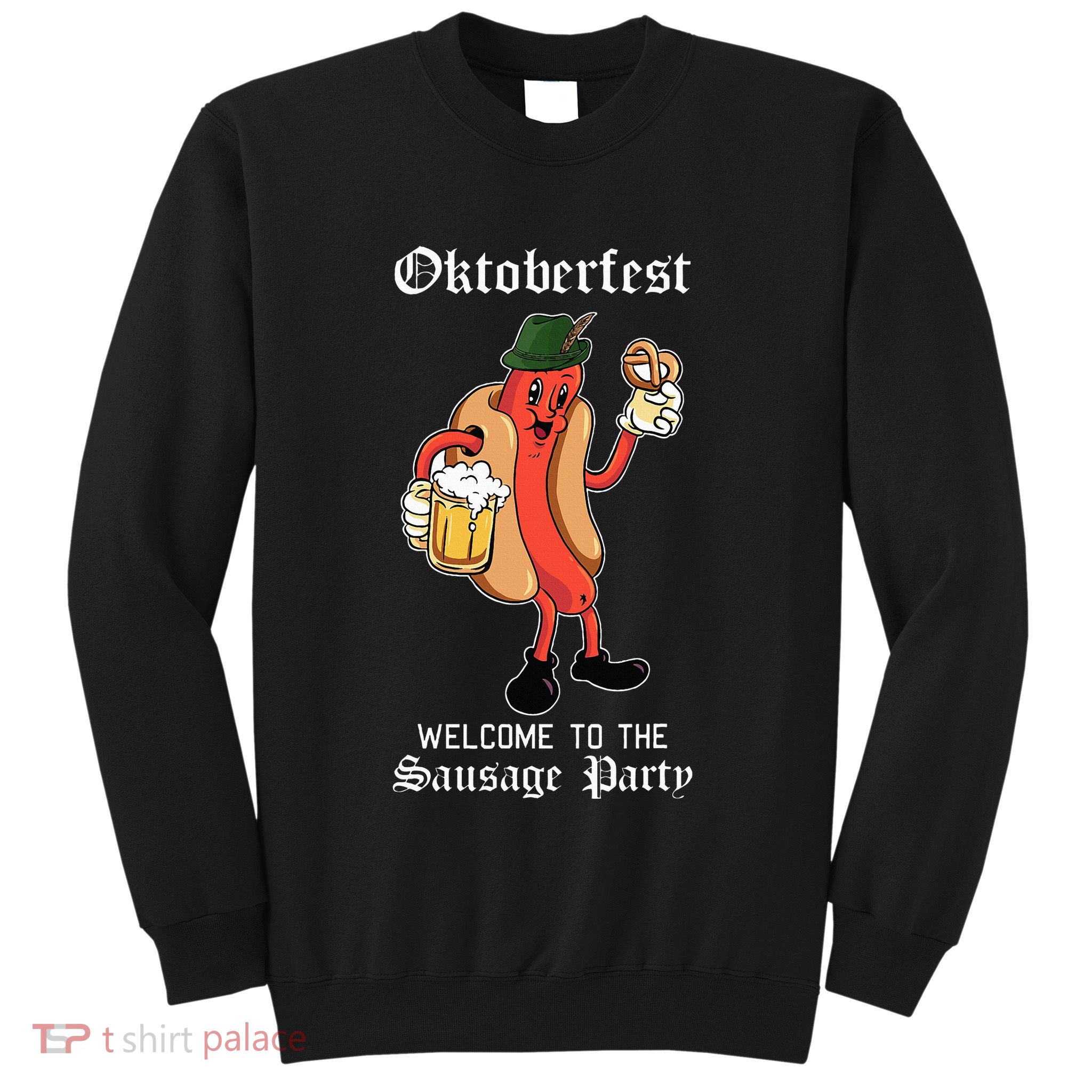 Sausage Party Oktoberfest Funny Bratwurst German Festival Sweatshirt