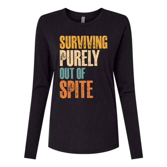 Surviving Purely Out Of Spite Vintage Humorous Womens Cotton Relaxed Long Sleeve T-Shirt