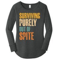 Surviving Purely Out Of Spite Vintage Humorous Women's Perfect Tri Tunic Long Sleeve Shirt