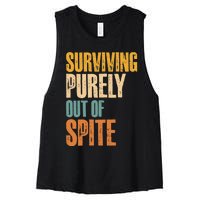 Surviving Purely Out Of Spite Vintage Humorous Women's Racerback Cropped Tank