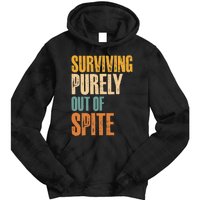 Surviving Purely Out Of Spite Vintage Humorous Tie Dye Hoodie