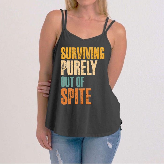 Surviving Purely Out Of Spite Vintage Humorous Women's Strappy Tank