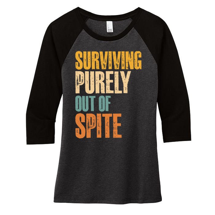 Surviving Purely Out Of Spite Vintage Humorous Women's Tri-Blend 3/4-Sleeve Raglan Shirt