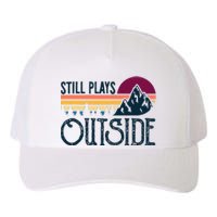 Still Plays Outside Funny Vintage Camping And Hiking Yupoong Adult 5-Panel Trucker Hat