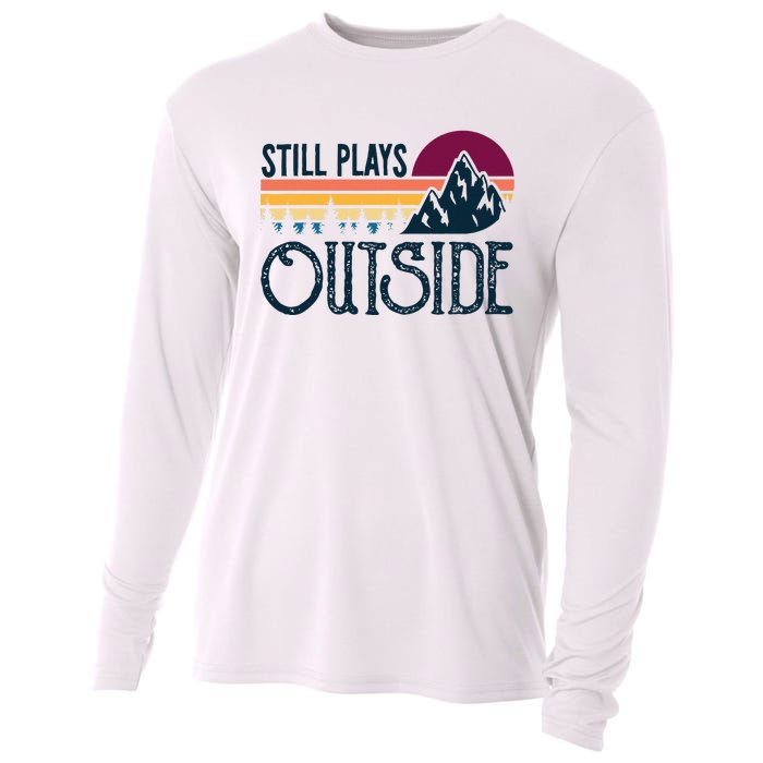 Still Plays Outside Funny Vintage Camping And Hiking Cooling Performance Long Sleeve Crew