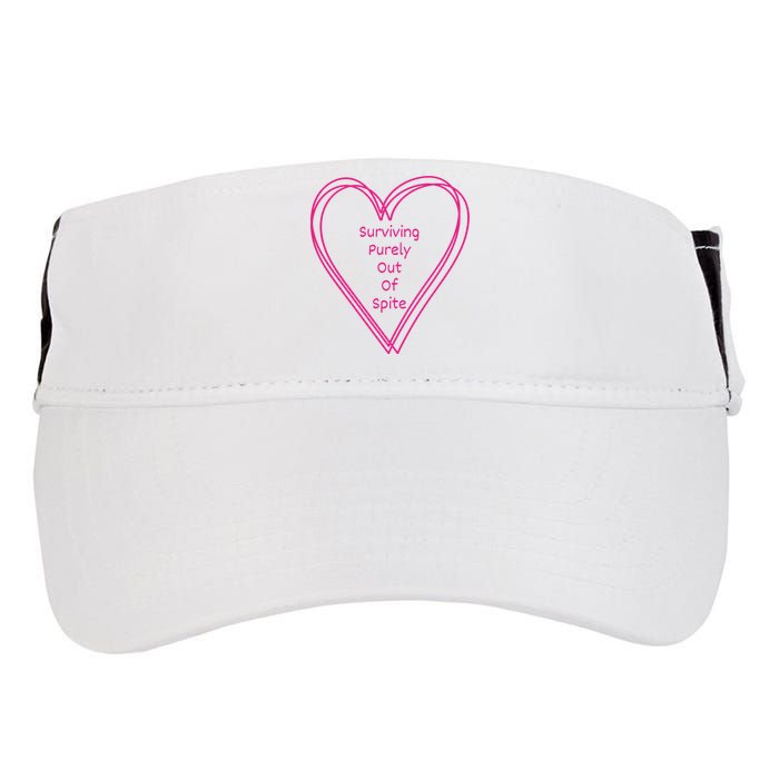 Surviving Purely Out Of Spite Appeal For Life Adult Drive Performance Visor