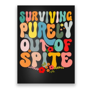 Surviving Purely Out Of Spite Poster