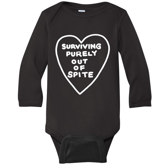 Surviving Purely Out Of Spite Appeal For Life Baby Long Sleeve Bodysuit