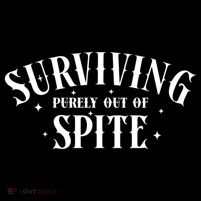 Surviving Purely Out Of Spite Button