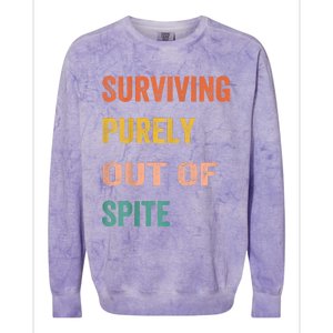 Surviving Purely Out Of Spite Appeal For Life Colorblast Crewneck Sweatshirt