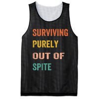 Surviving Purely Out Of Spite Appeal For Life Mesh Reversible Basketball Jersey Tank