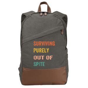 Surviving Purely Out Of Spite Appeal For Life Cotton Canvas Backpack