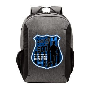 Support Police Officers Cop I Back The Blue For My Son Meaningful Gift Vector Backpack