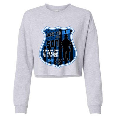 Support Police Officers Cop I Back The Blue For My Son Meaningful Gift Cropped Pullover Crew