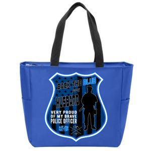 Support Police Officers Cop I Back The Blue For My Husband Gift Zip Tote Bag