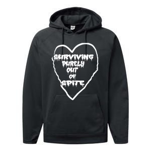 Surviving Purely Out Of Spite Performance Fleece Hoodie