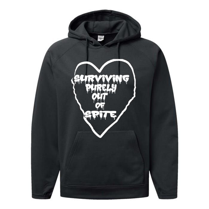 Surviving Purely Out Of Spite Performance Fleece Hoodie