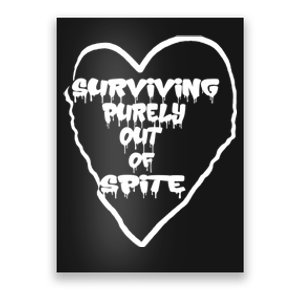 Surviving Purely Out Of Spite Poster