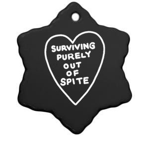 Surviving Purely Out Of Spite Appeal For Life Ceramic Star Ornament